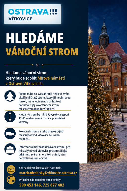 Hledáme vánoční strom pro Vítkovice!