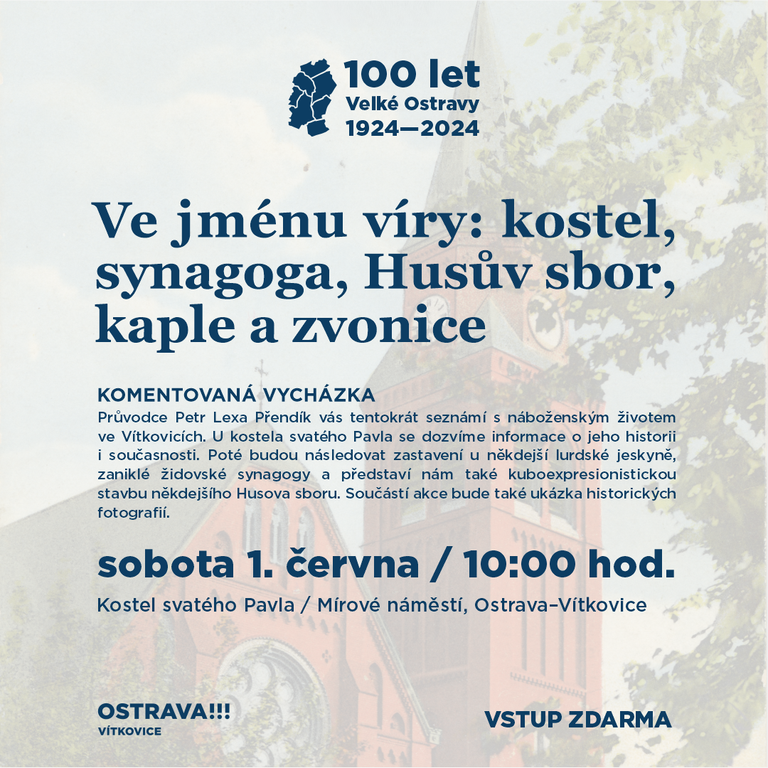 komentovaná vycházka (zdarma) - Ve jménu víry: kostel, synagoga, Husův sbor, kaple a zvonice