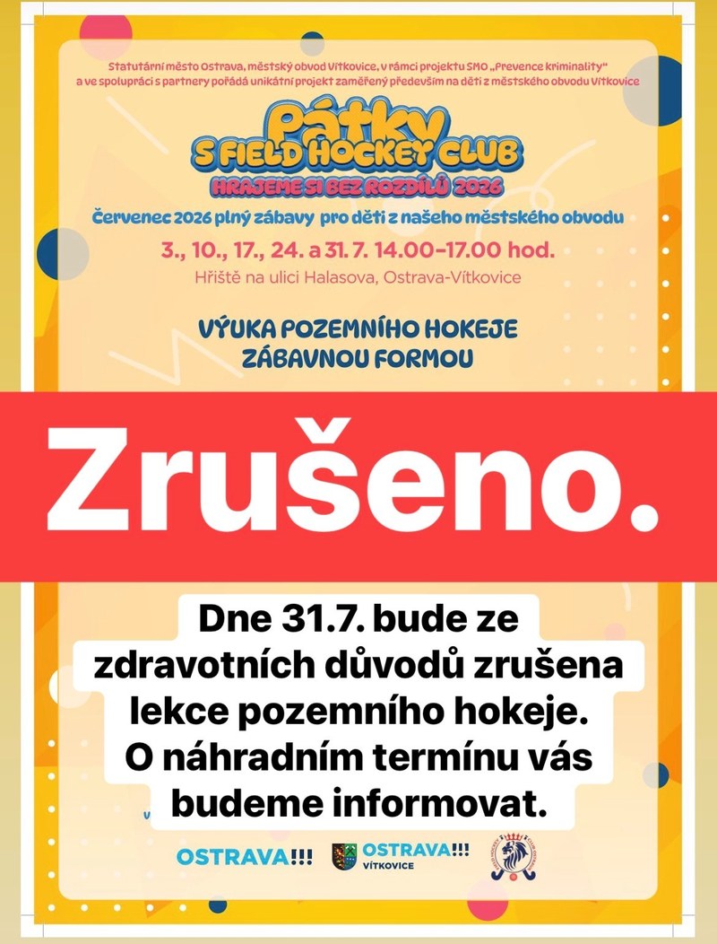 ZRUŠENÍ VÝUKY POZEMNÍHO HOKEJE DNE 31.7.2026 - náhradní termín 07.08.2026